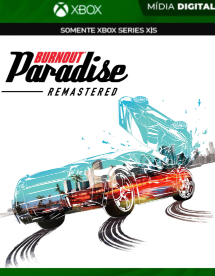Burnout Paradise Remastered - Xbox one e Xbox Series S|X - Mídia Digital