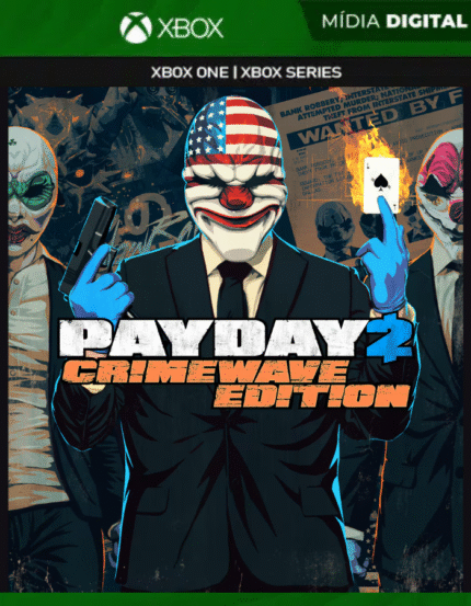 Payday 2: Crimewave Edition - Xbox one e Xbox Series S|X - Midia Digital